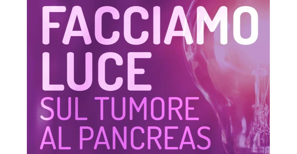 Facciamo luce sul Tumore al Pancreas