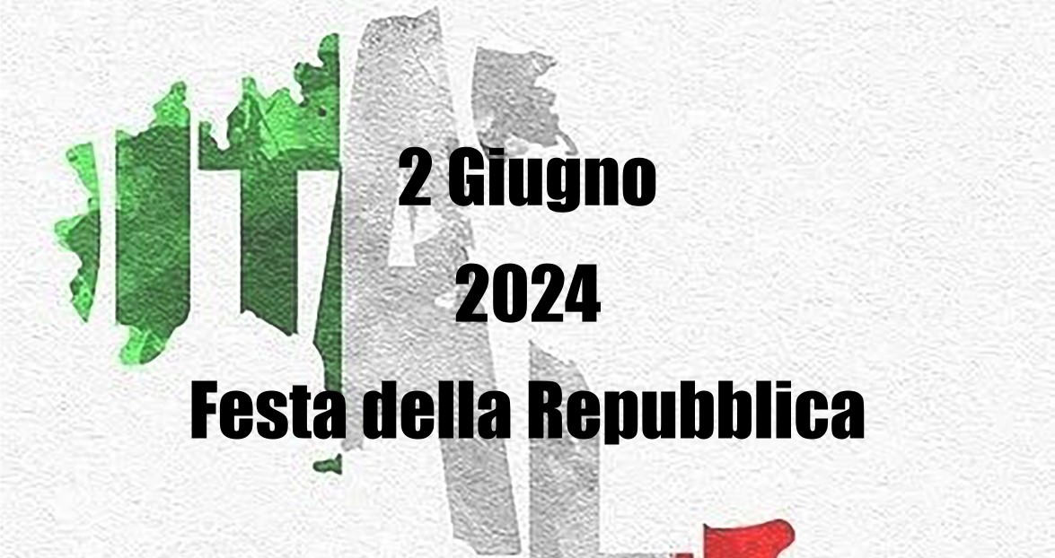 2 Giugno 2024 Festa della Repubblica